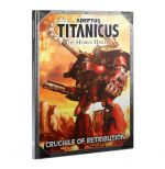  Hračka Kniha W40k Adeptus Titanicus: Crucible of Retribution 