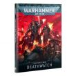  Kniha W40k: Codex: Deathwatch (2020) 