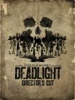  Deadlight (Directors Cut) 
